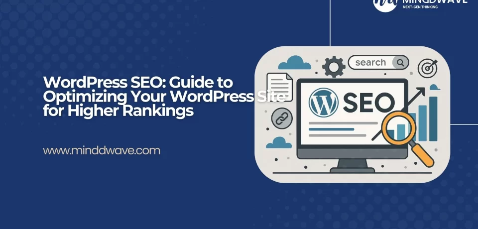 Complete Guide to WordPress SEO Optimization