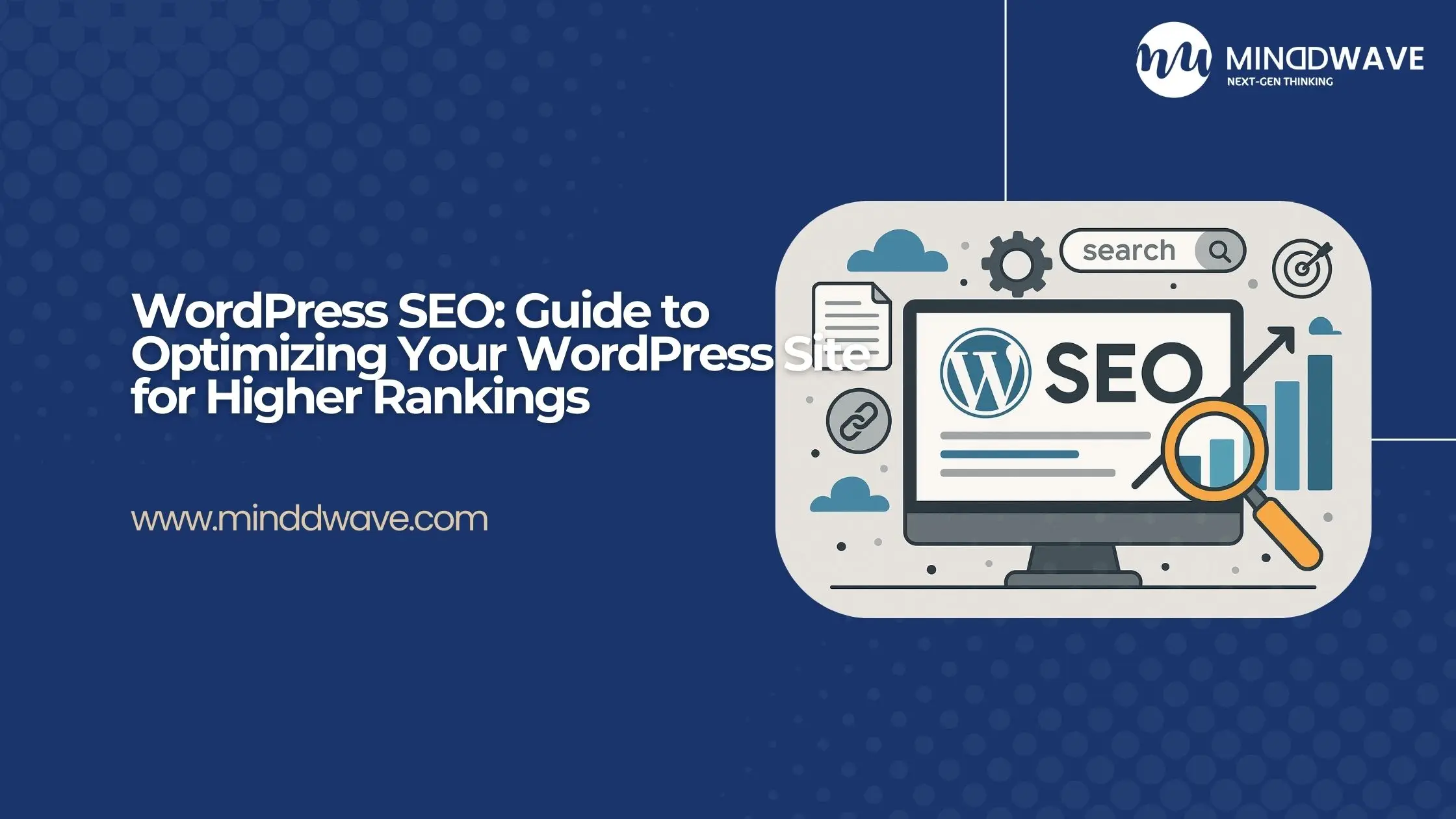 Complete Guide to WordPress SEO Optimization